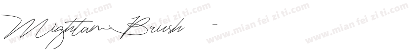 Mightam Brush 常规字体转换